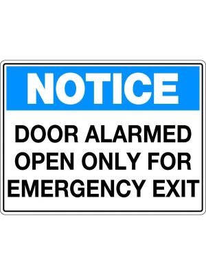 Notice Sign – Door Alarmed Emergency Exit Only | Civil Products WA