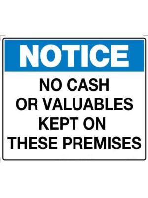 Notice Sign – No Cash or Valuables Kept on These Premises
