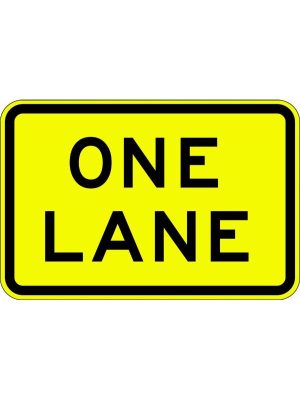 One Lane Sign