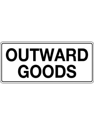 Outward Goods Sign
