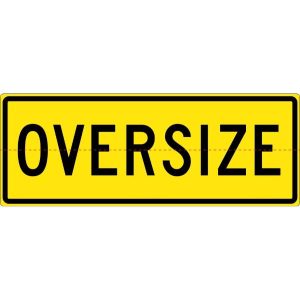 Vehicle Sign – Oversize Vehicle Sign | Civil Products WA
