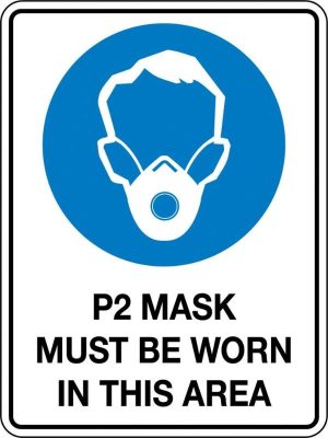 P2 Must Must be Worn in This Area Covid-19