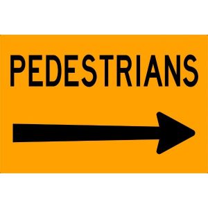 Pedestrians Arrow Right Sign