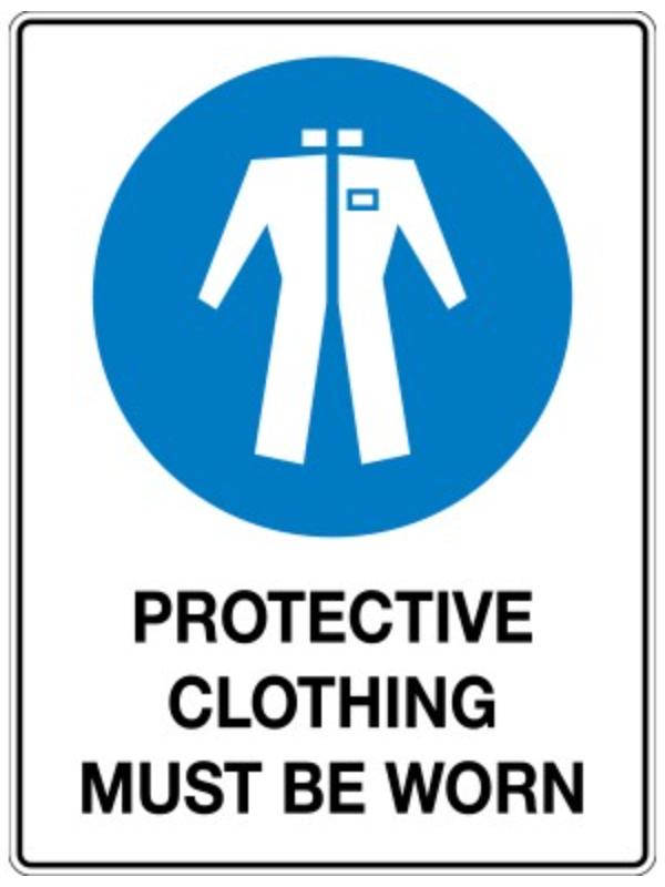 Protective Clothing Must be Worn