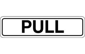 Pull horizontal sign