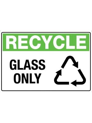 Recycle Glass Only Sign