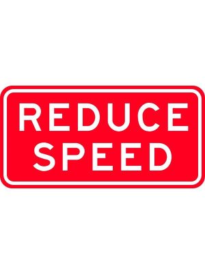 Reduce Speed Sign