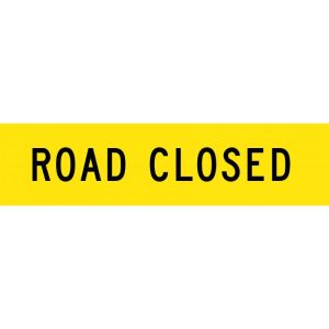 Road Closed Flood Warning Sign | Civil Products WA