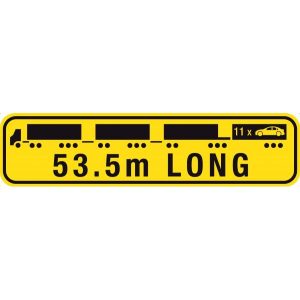 Road Train Sign 53.5m Long | Heavy Vehicle Safety Sign | Civil Products WA
