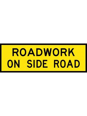 Roadwork On Side Road Sign | Civil Products WA