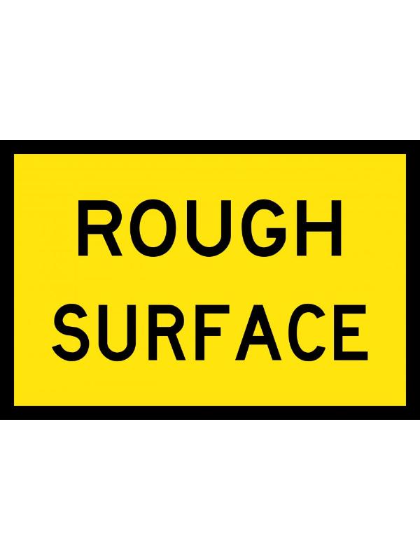 Rough Surface Sign | Civil Products WA
