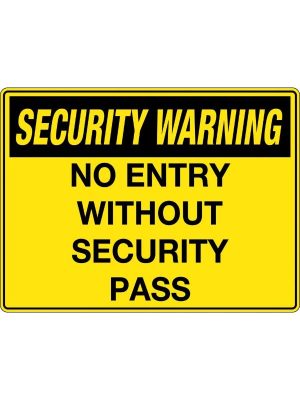 Security Warning No Entry Without Security Pass Sign