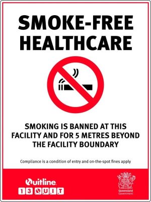 Prohibition Sign – Smoke Free Healthcare Facility (QLD Standard)