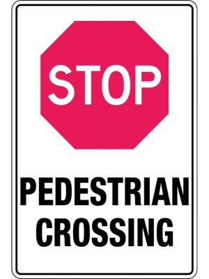 Stop Pedestrian Crossing Sign