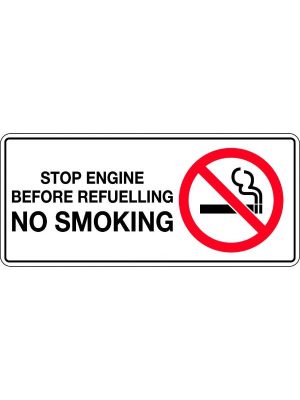 Stop Engine Before Refuelling No Smoking
