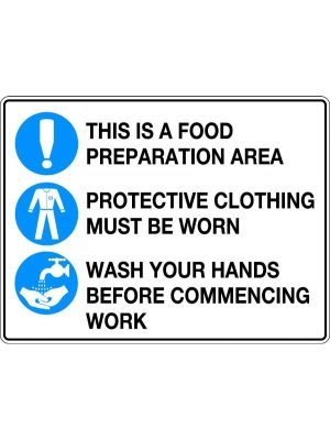 Mandatory Sign – This is a Food Preparation Area