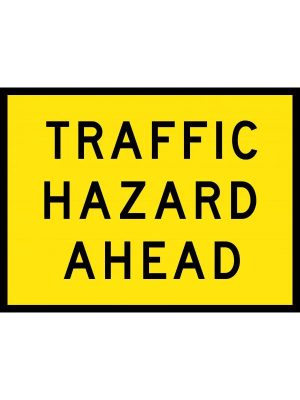 Traffic Hazard Ahead Sign | Civil Products WA