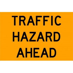Traffic Hazard Ahead