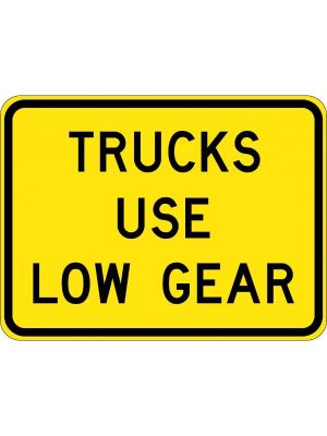 Trucks Use Low Gear Sign