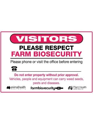 Visitors Please Respect Farm Biosecurity Sign