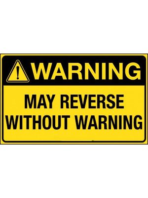 Warning May Reverse Without Warning sign