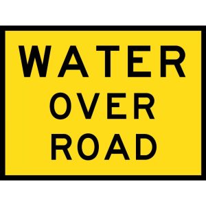 Water Over Road Sign (Boxed Edge) | Civil Products WA