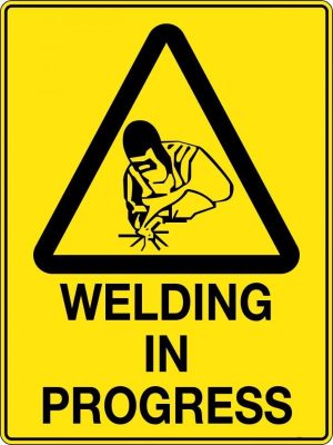 Welding in Progress Sign