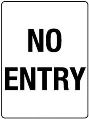 No Entry Sign
