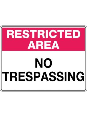 Restricted Area No Trespassing Sign