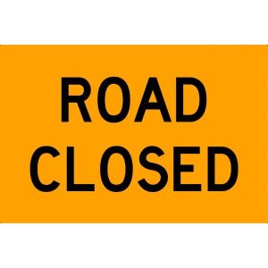 Road Closed Sign