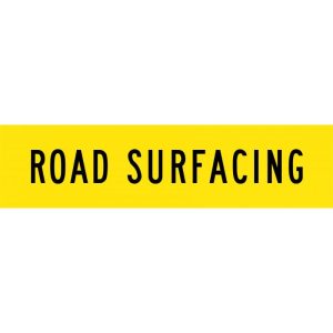 Road Surfacing Sign